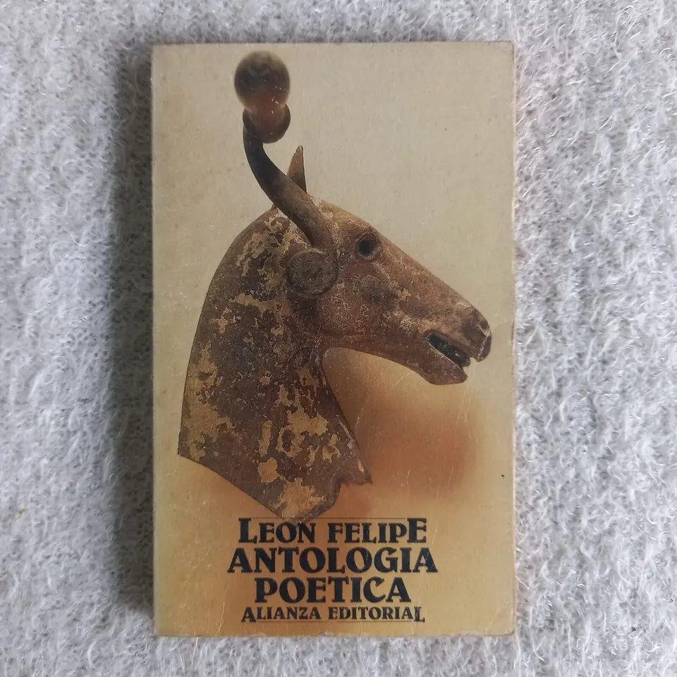 Antología poética. León Felipe