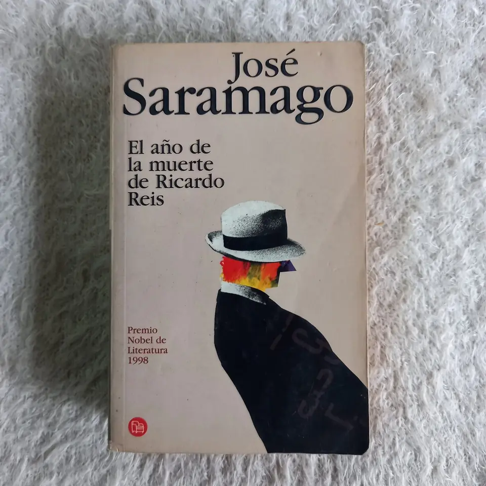 El año de la muerte de Ricardo Reís. José Saramago