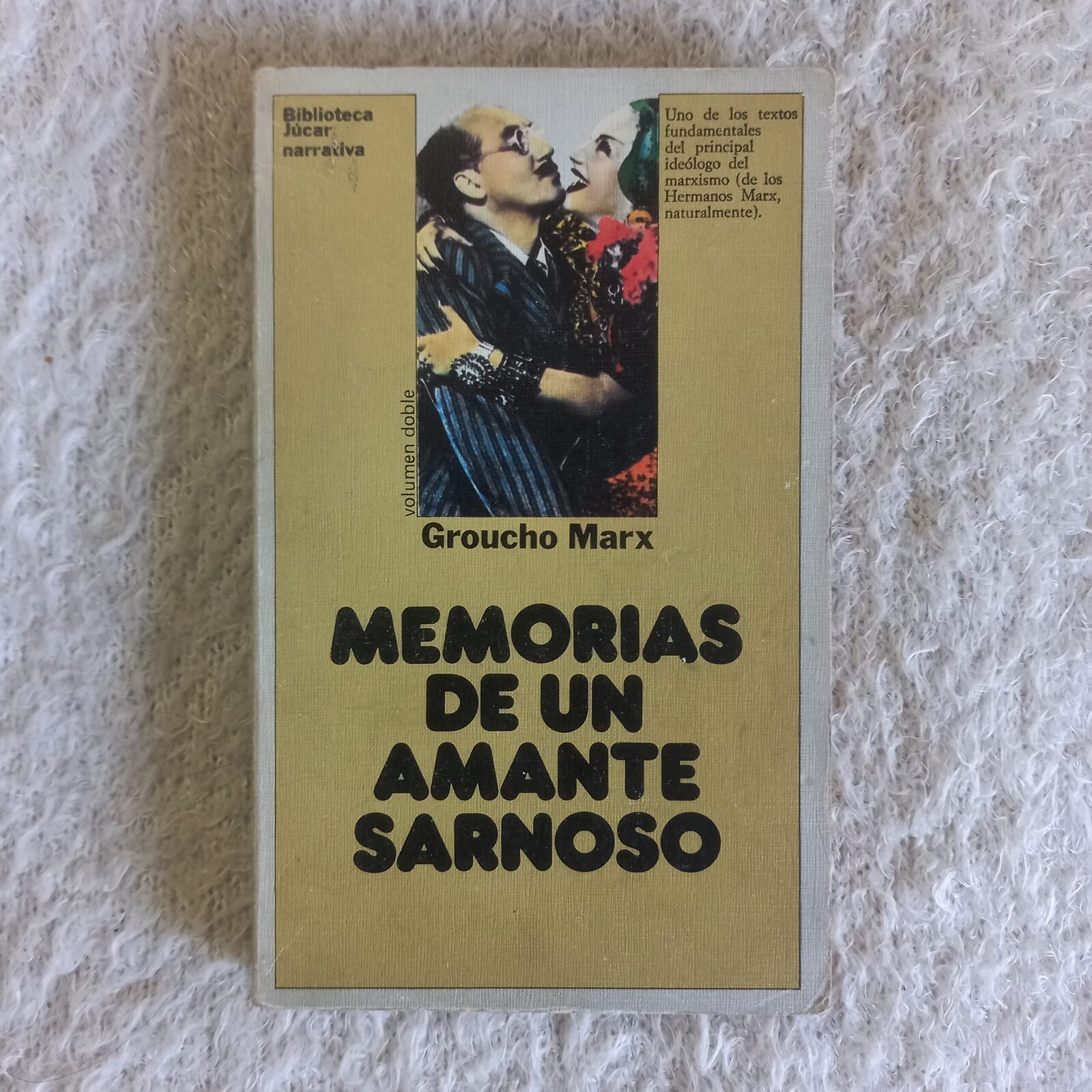 Memorias de un amante sarnoso. Groucho Marx