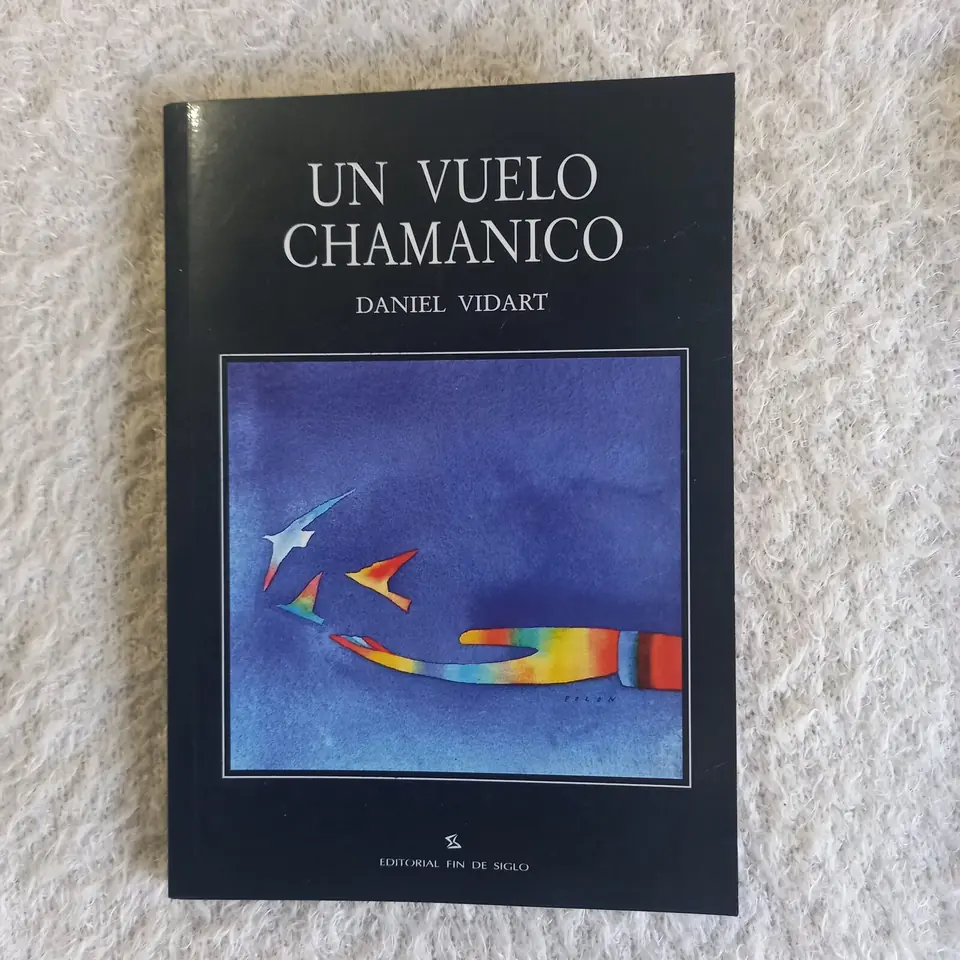 Un vuelo chamánico. Daniel Vidart