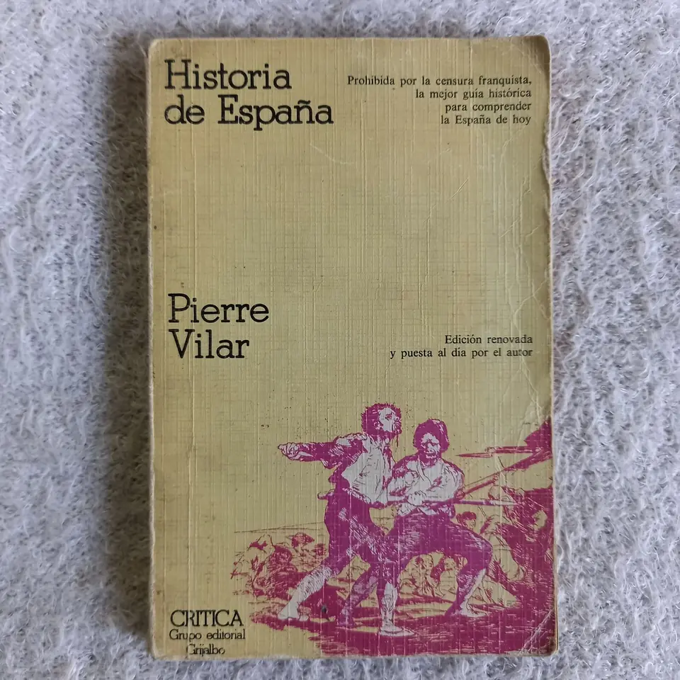 Historia de España. Pierre Vilar