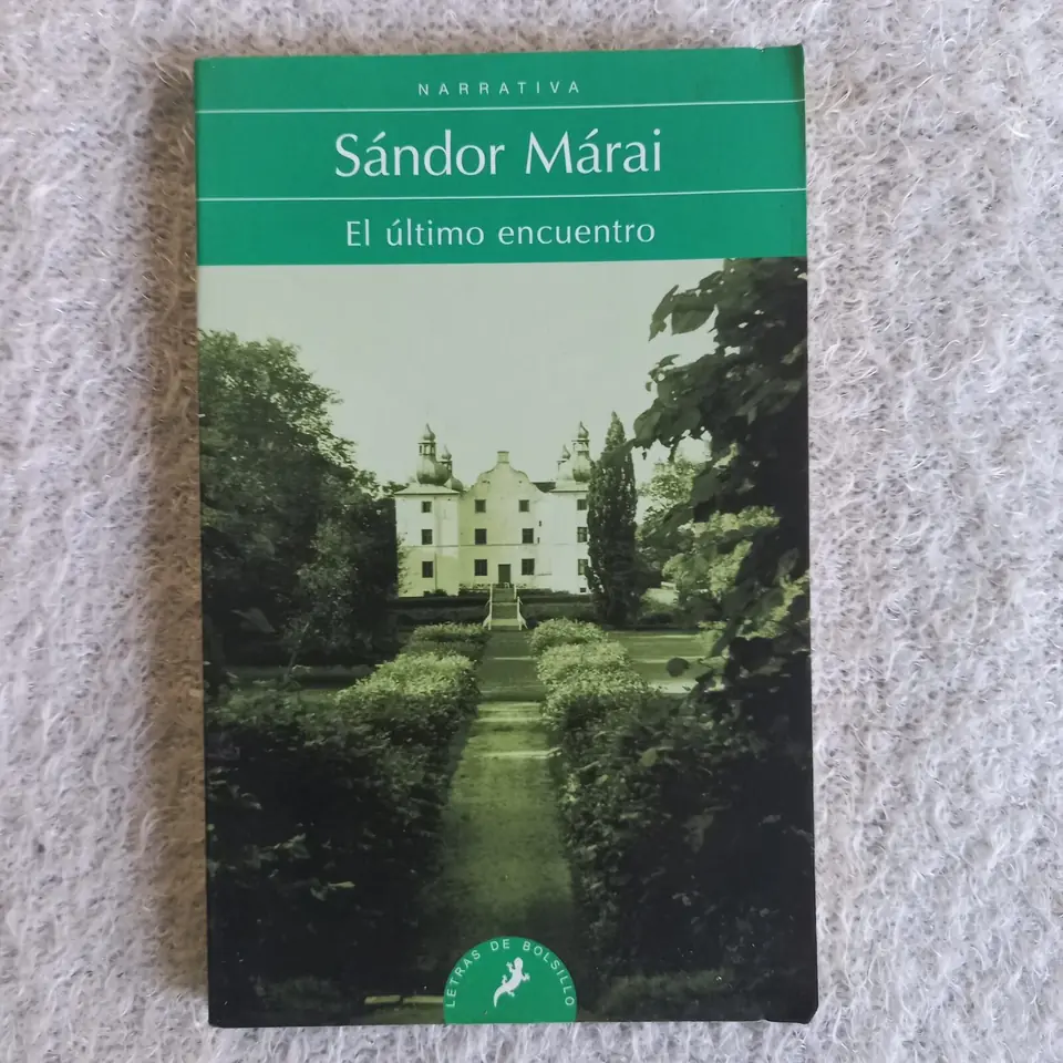 El último encuentro. Sándor Márai