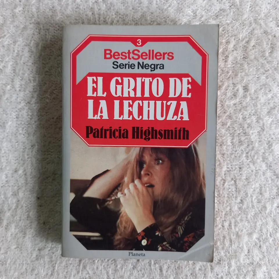 El grito de la lechuza. Patricia Highsmith