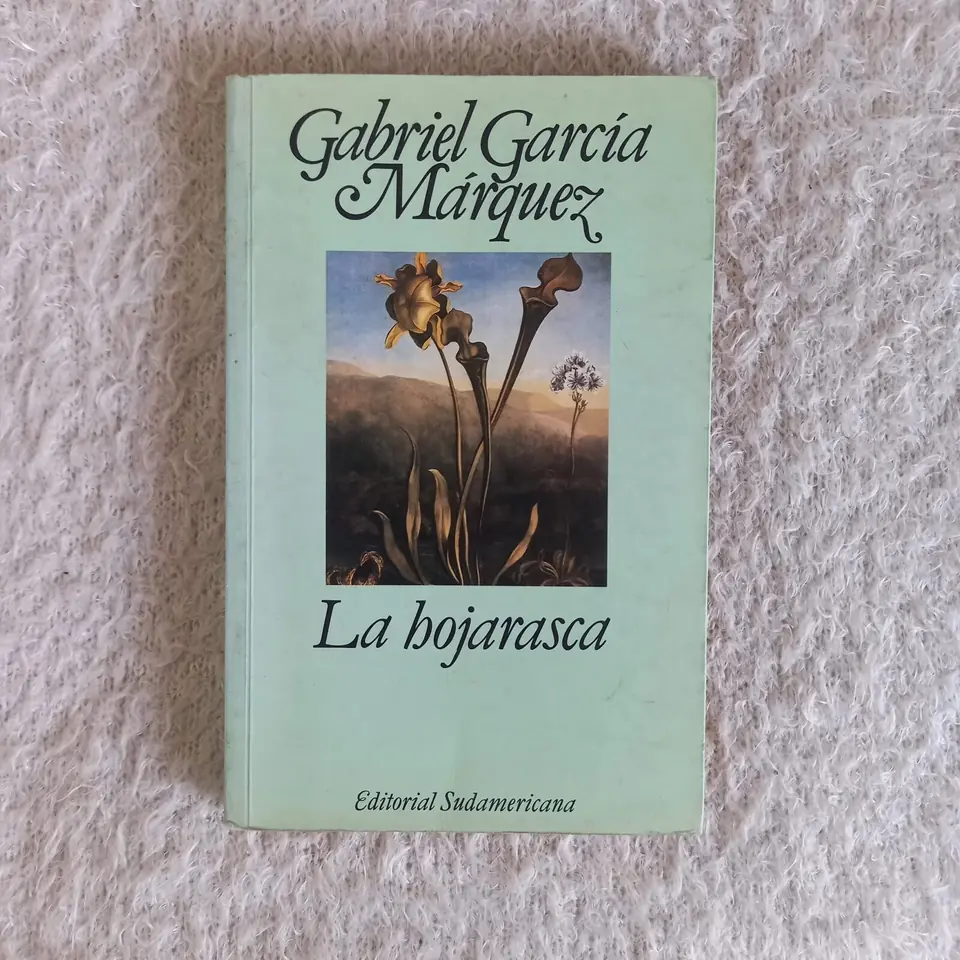 La hojarasca. Gabriel García Márquez