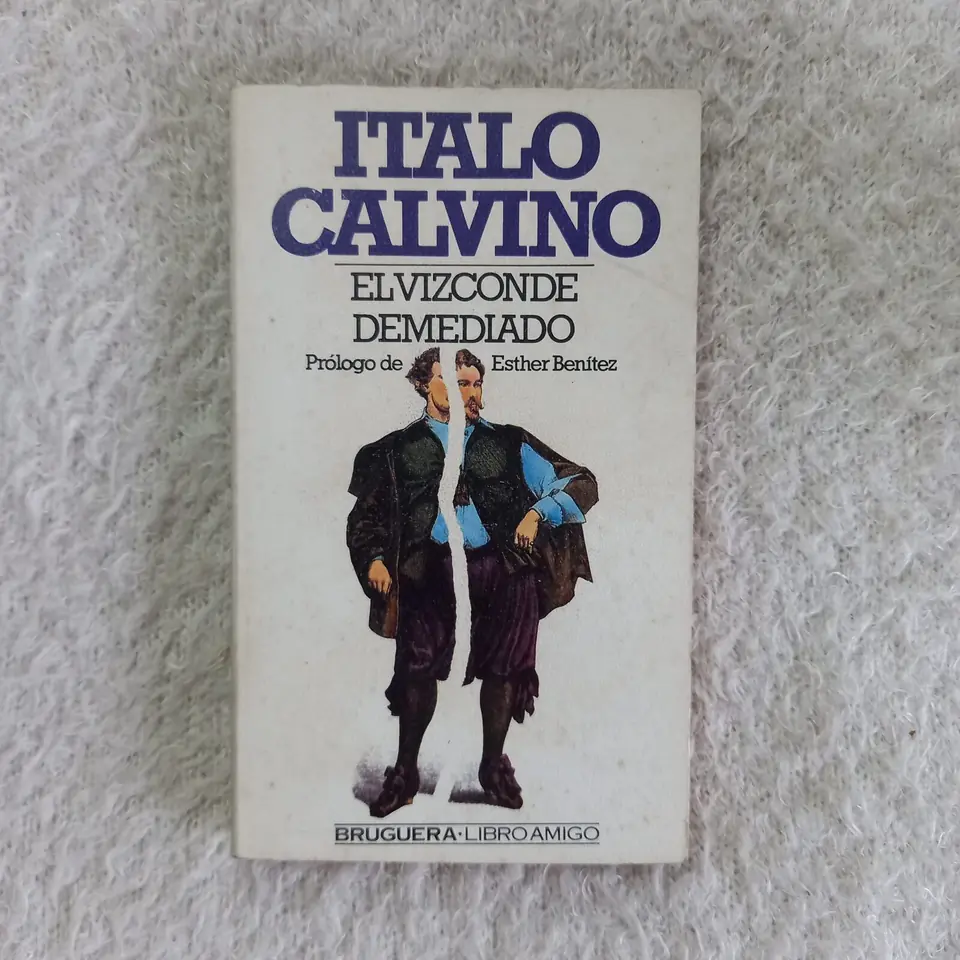 El vizconde demediado. Italo Calvino