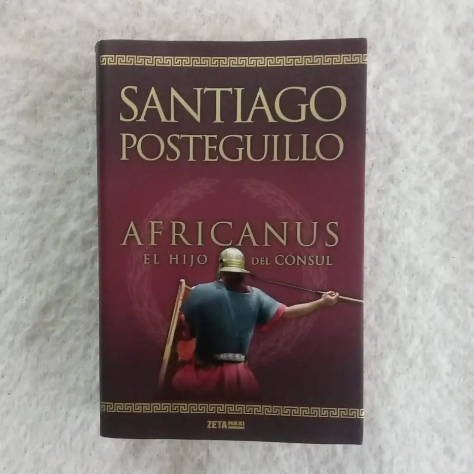 Africanus. El hijo del cónsul. Santiago Postiguillo