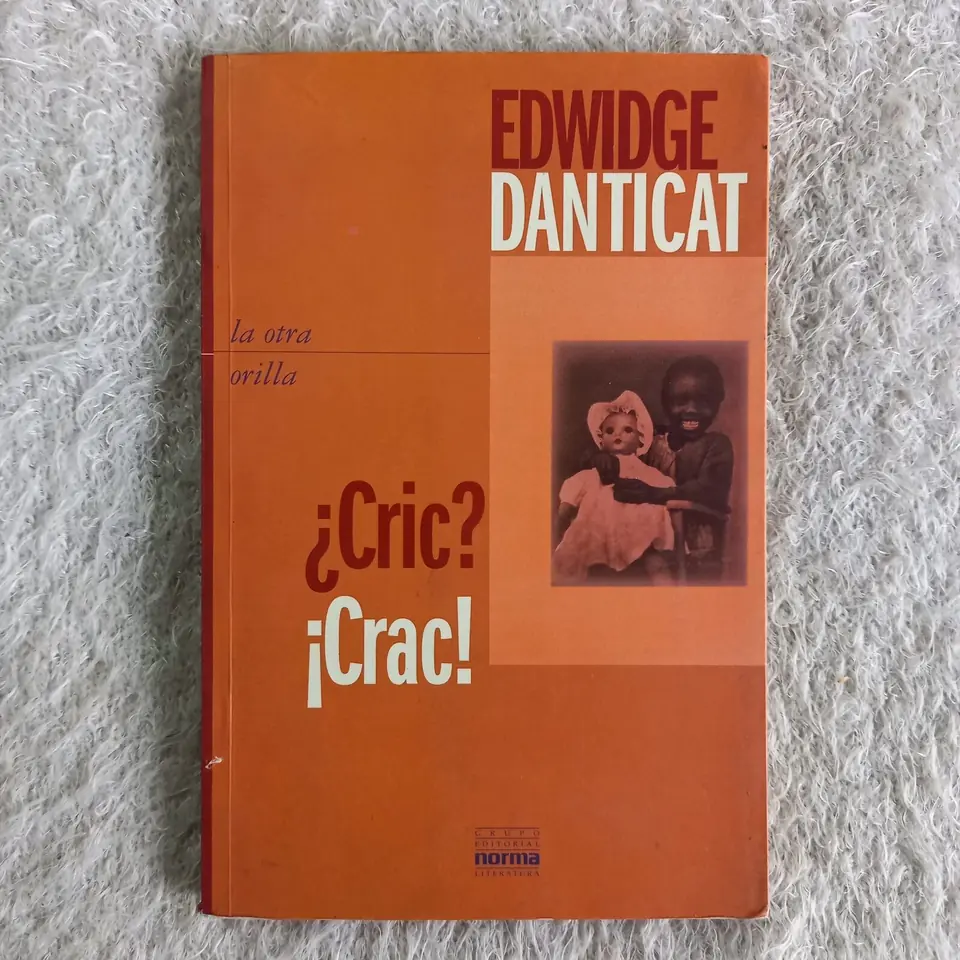 ¿Cric? ¡Crac!. Edwidge Danticat