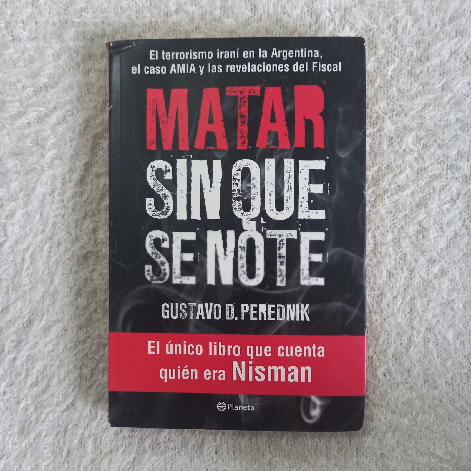 Matar sin que se note. Gustavo Perednik