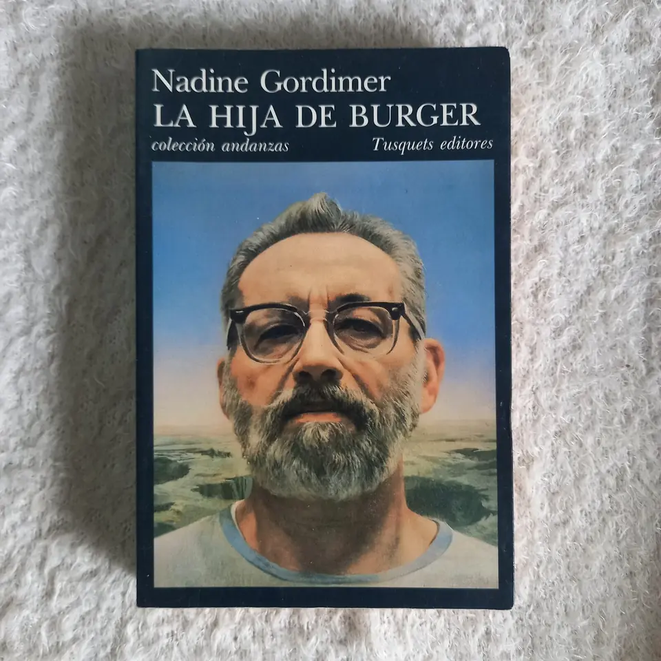 La hija de Burger. Nadine Gordimer