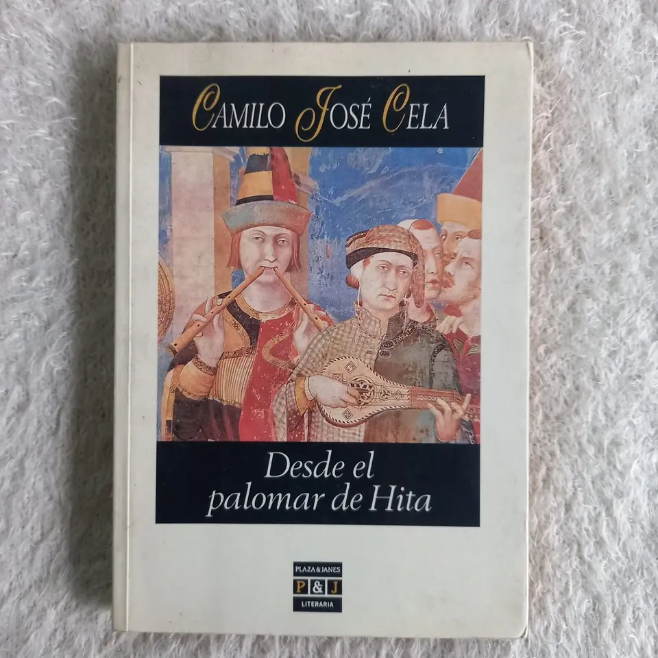 Desde el palomar de Hita. Camilo José Cela
