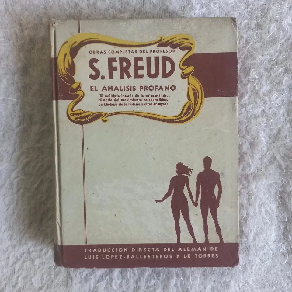 El análisis profano. Sigmund Freud