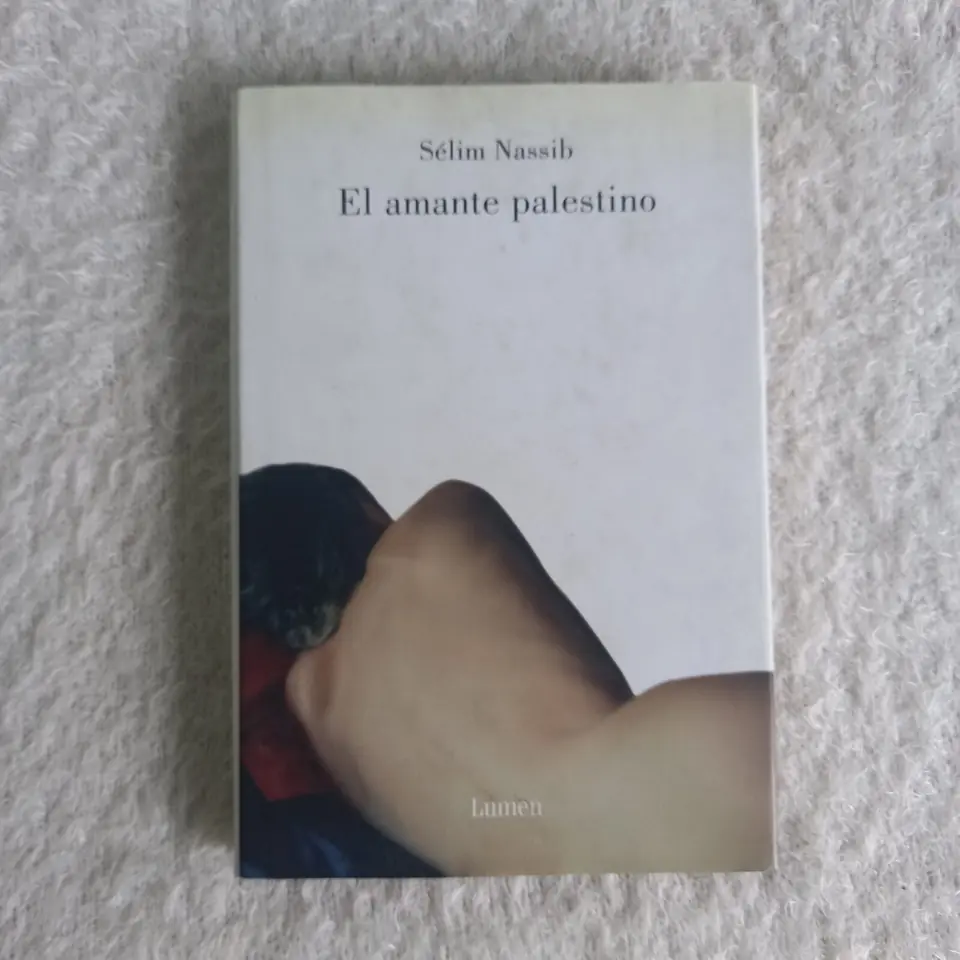 El amante palestino.  Sélim Nassib
