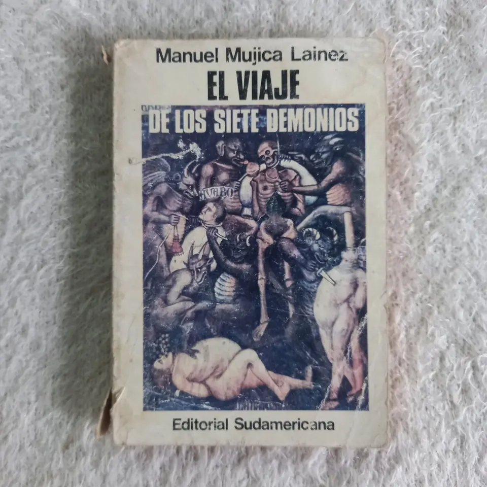 El viaje de los siete demonios. Manuel Mujica Lainez