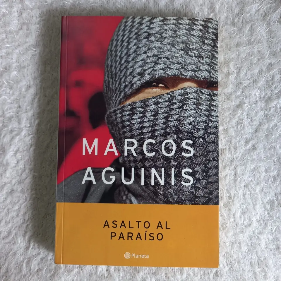 Asalto al paraíso. Marcos Aguinis