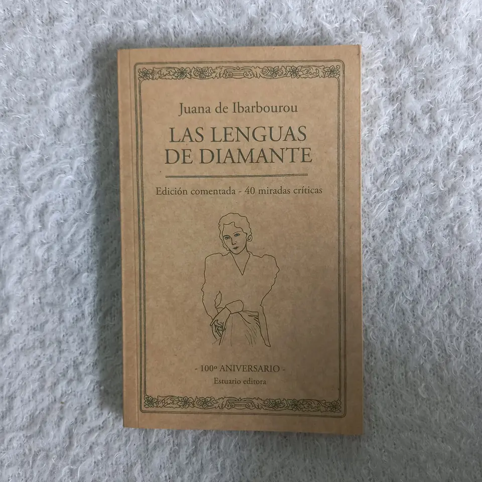 Las lenguas de diamante. Juana de Ibarbourou