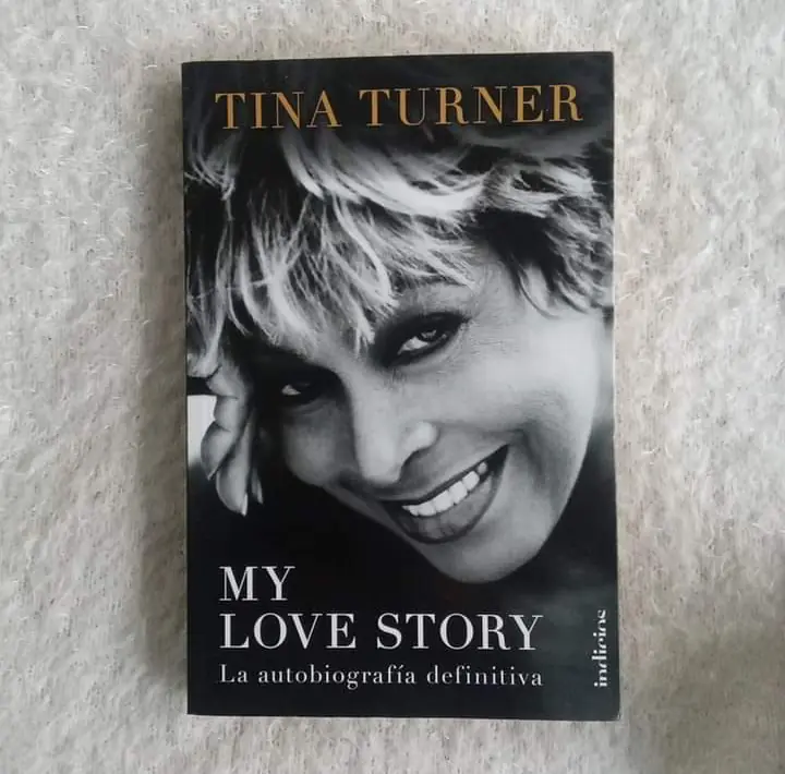 My love story La autobiografia definitiva. Tina Turner