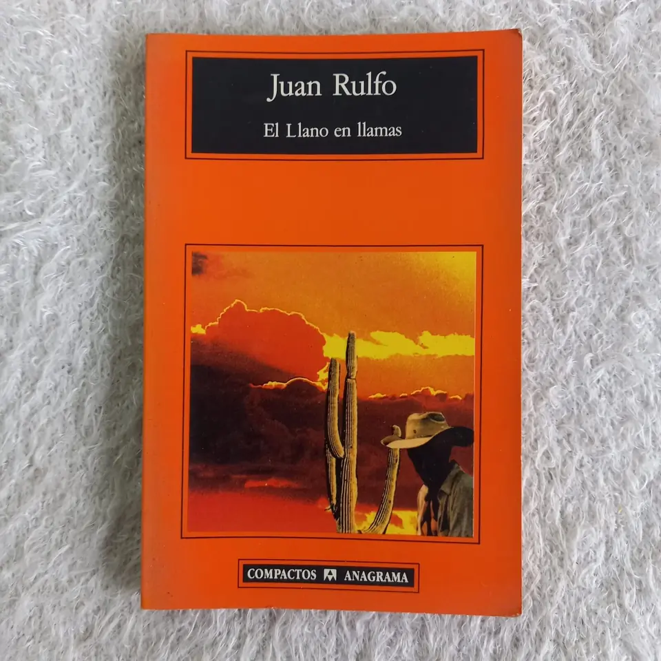 El llano en llamas. Juan Rulfo