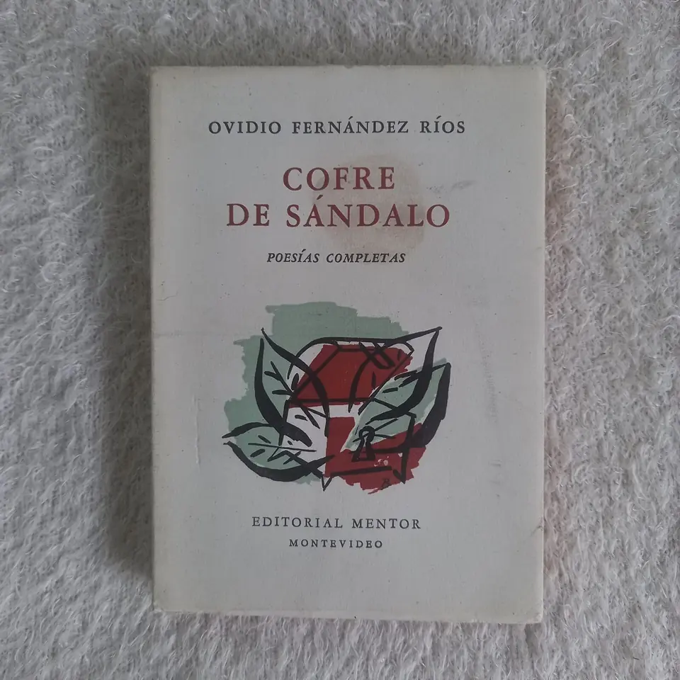 Cofre de sándalo. Poesías completas. Ovidio Fernández Ríos