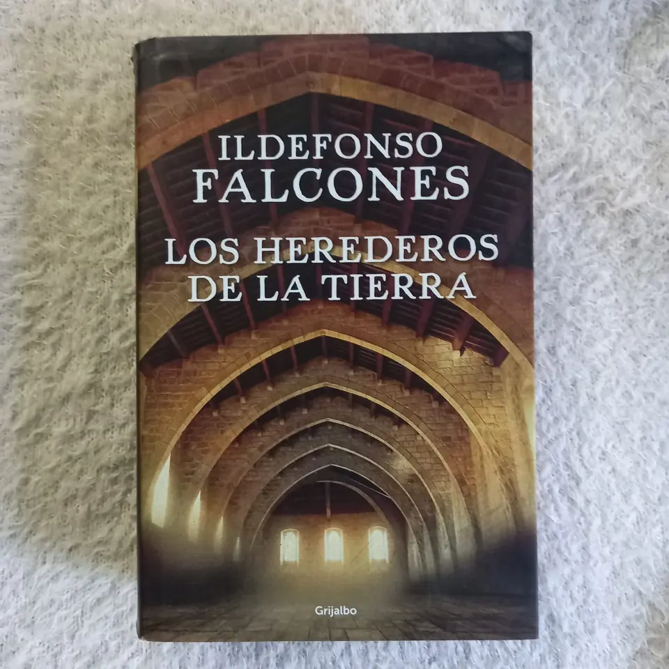 Los herederos de la tierra. Ildefonso Falcones