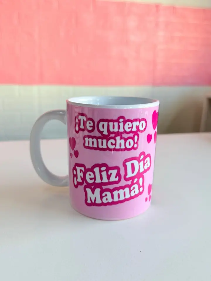 Taza "Feliz día mamá" rosa