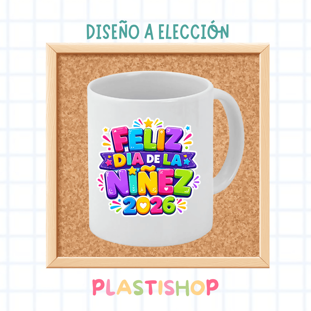 DÍA DE LA NIÑEZ - Taza cerámica