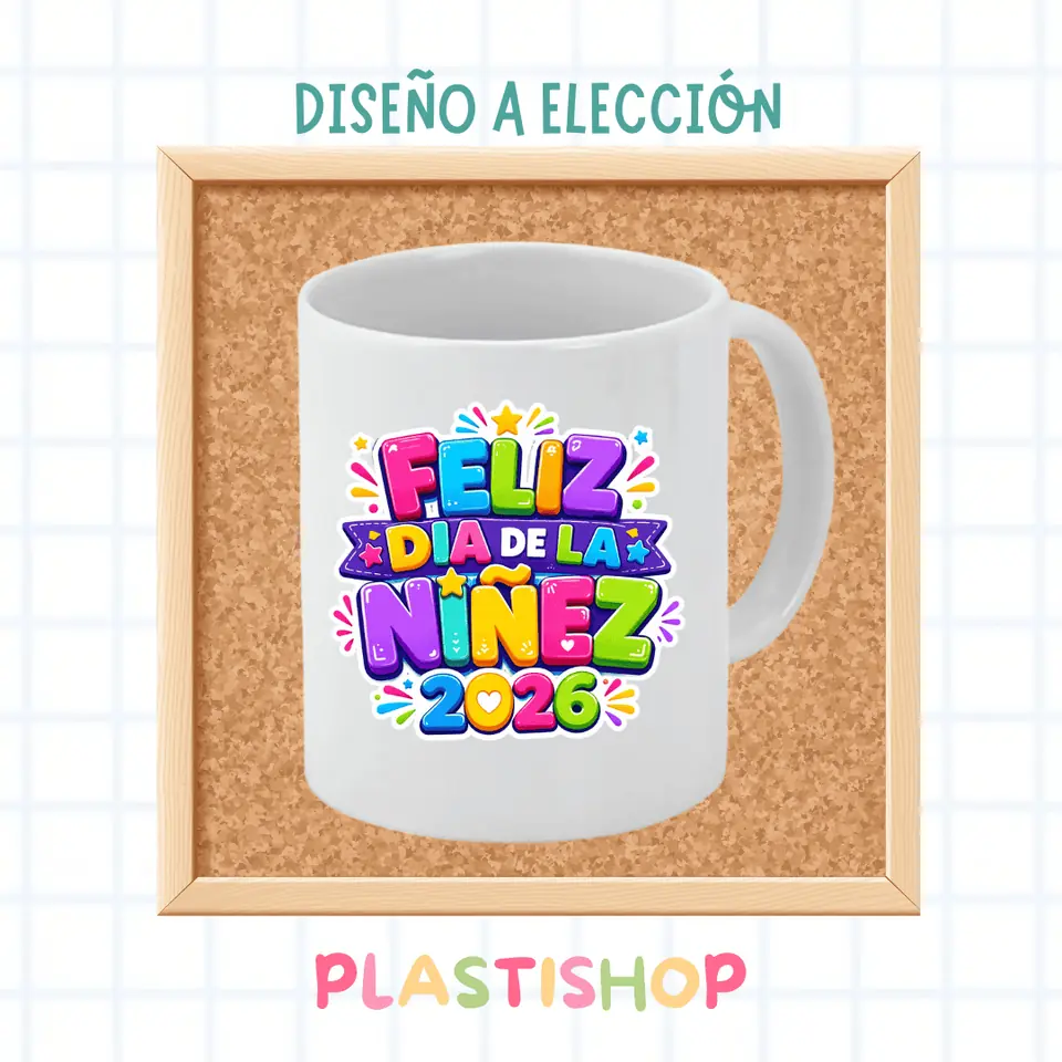 DÍA DE LA NIÑEZ - Taza cerámica