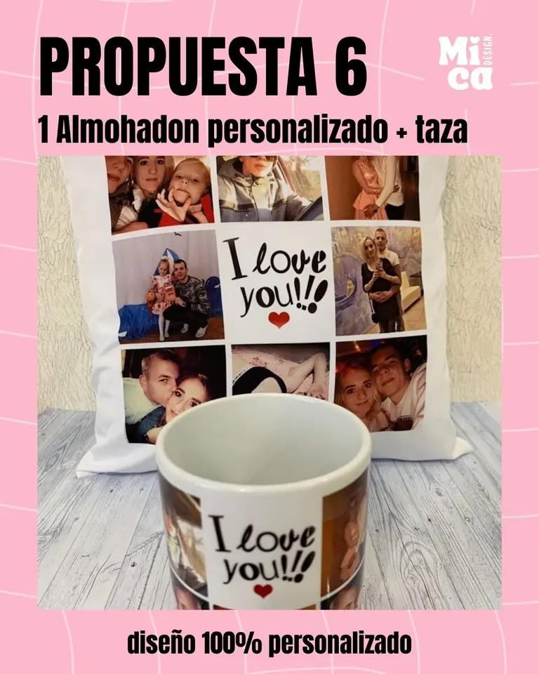 PROPUESTA 6 - SAN VALENTIN - ALMOHADON + TAZA