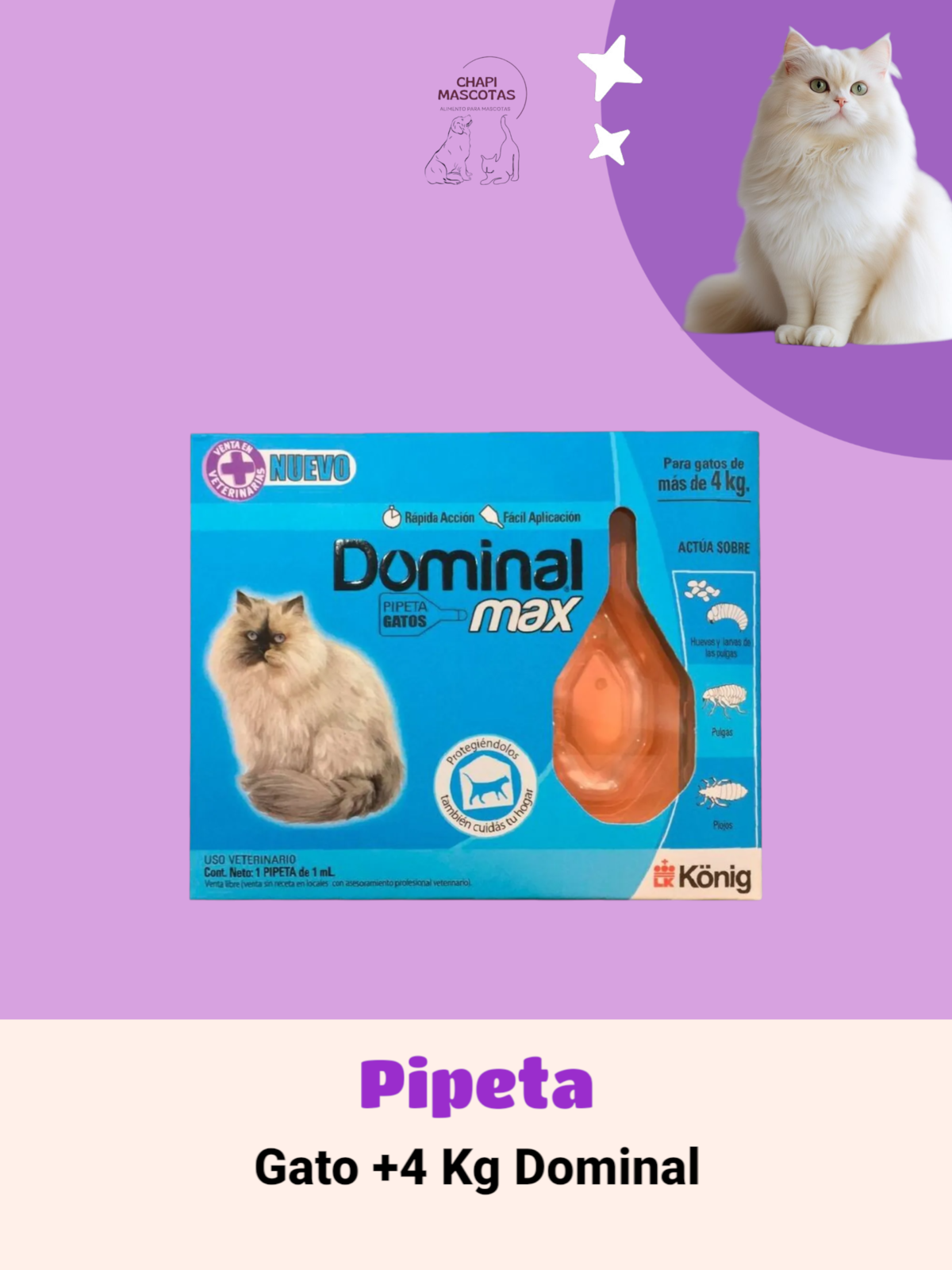PIPETA GATO +4 KG DOMINAL