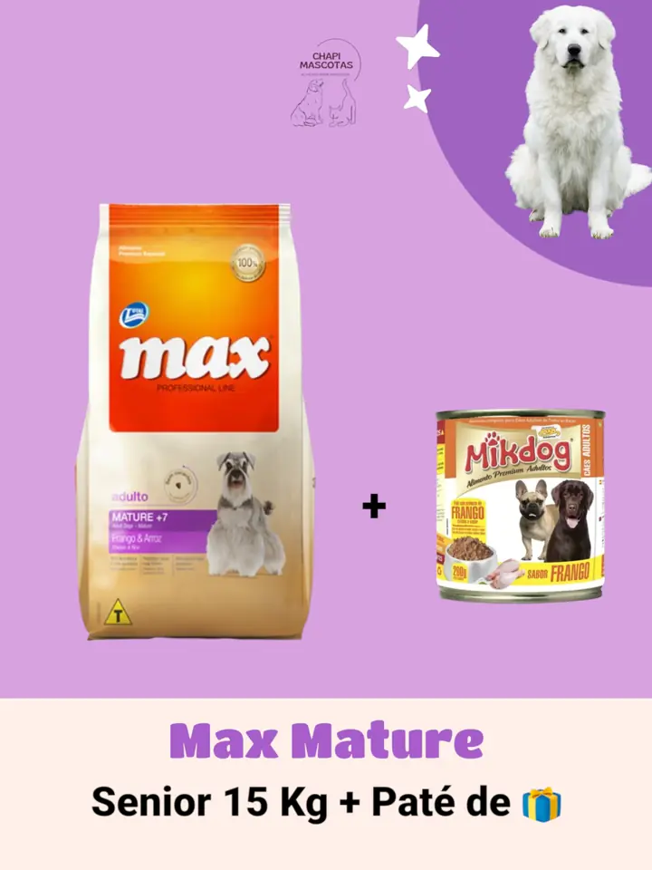 MAX MATURE 15 KG + PATÉ DE 🎁