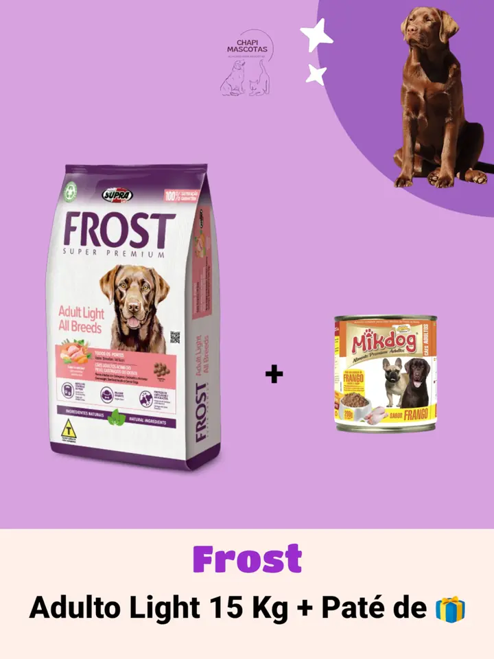 FROST LIGHT 15 KG + PATÉ DE 🎁