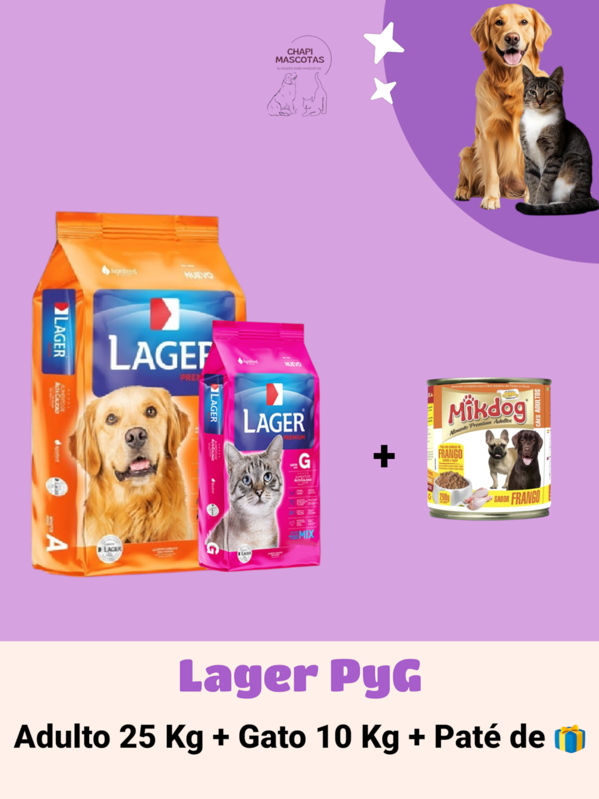 LAGER 25 KG + GATO 10 KG