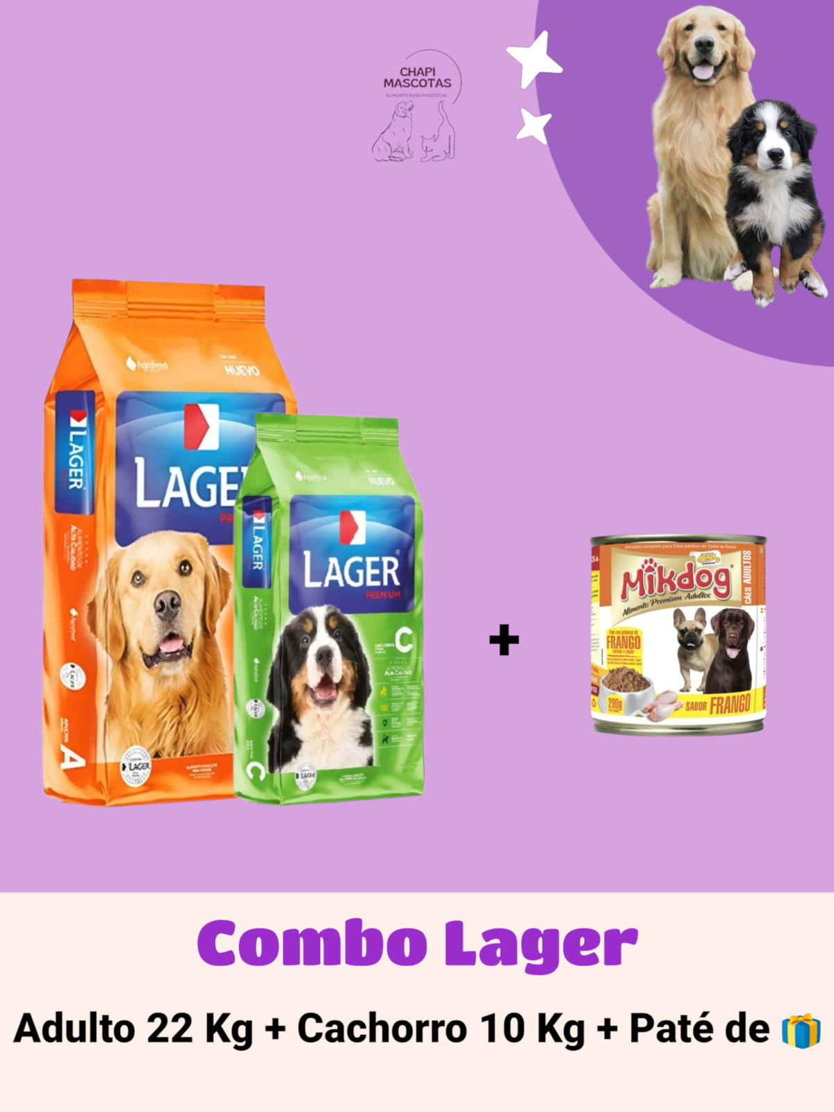 LAGER 22 KG + CACHORRO 10 KG