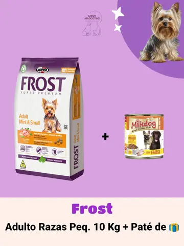 FROST ADULTO RAZAS PEQUEÑAS 10 KG + PATÉ DE 🎁