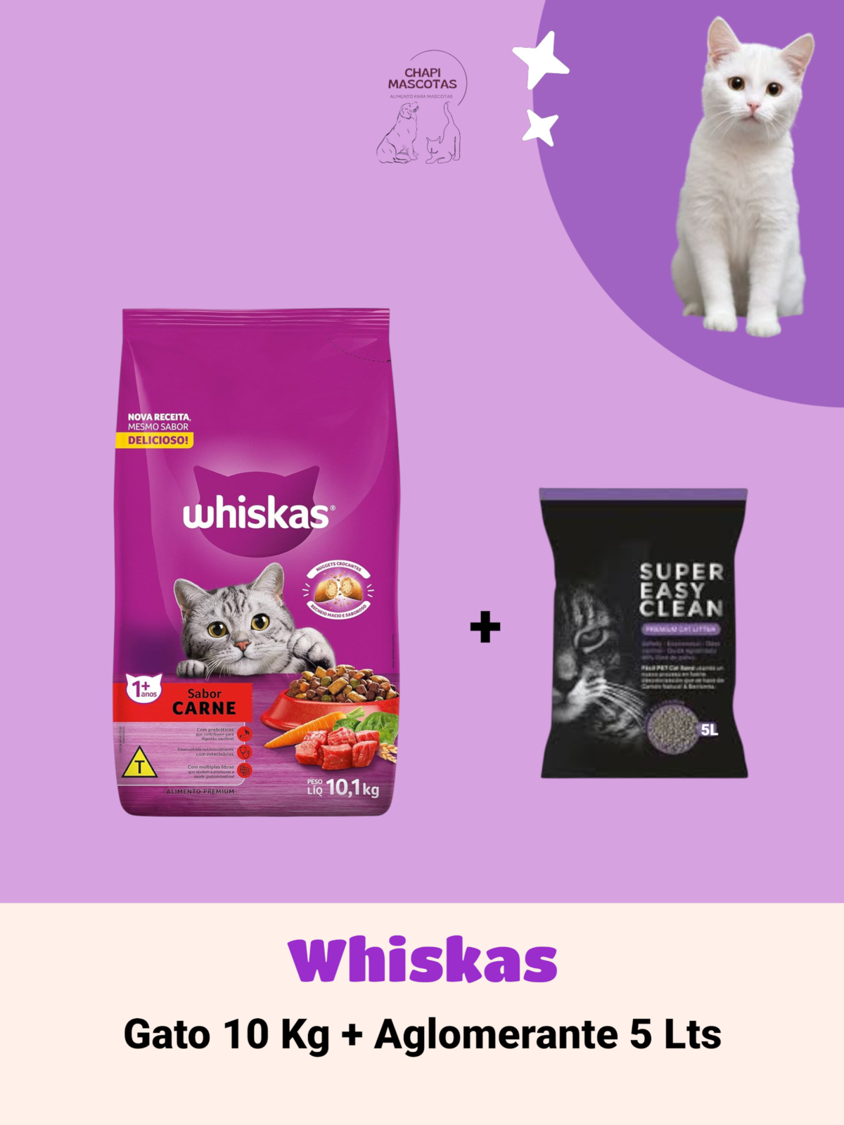 WHISKAS 10 KG + AGLOMERANTE 5 LTS