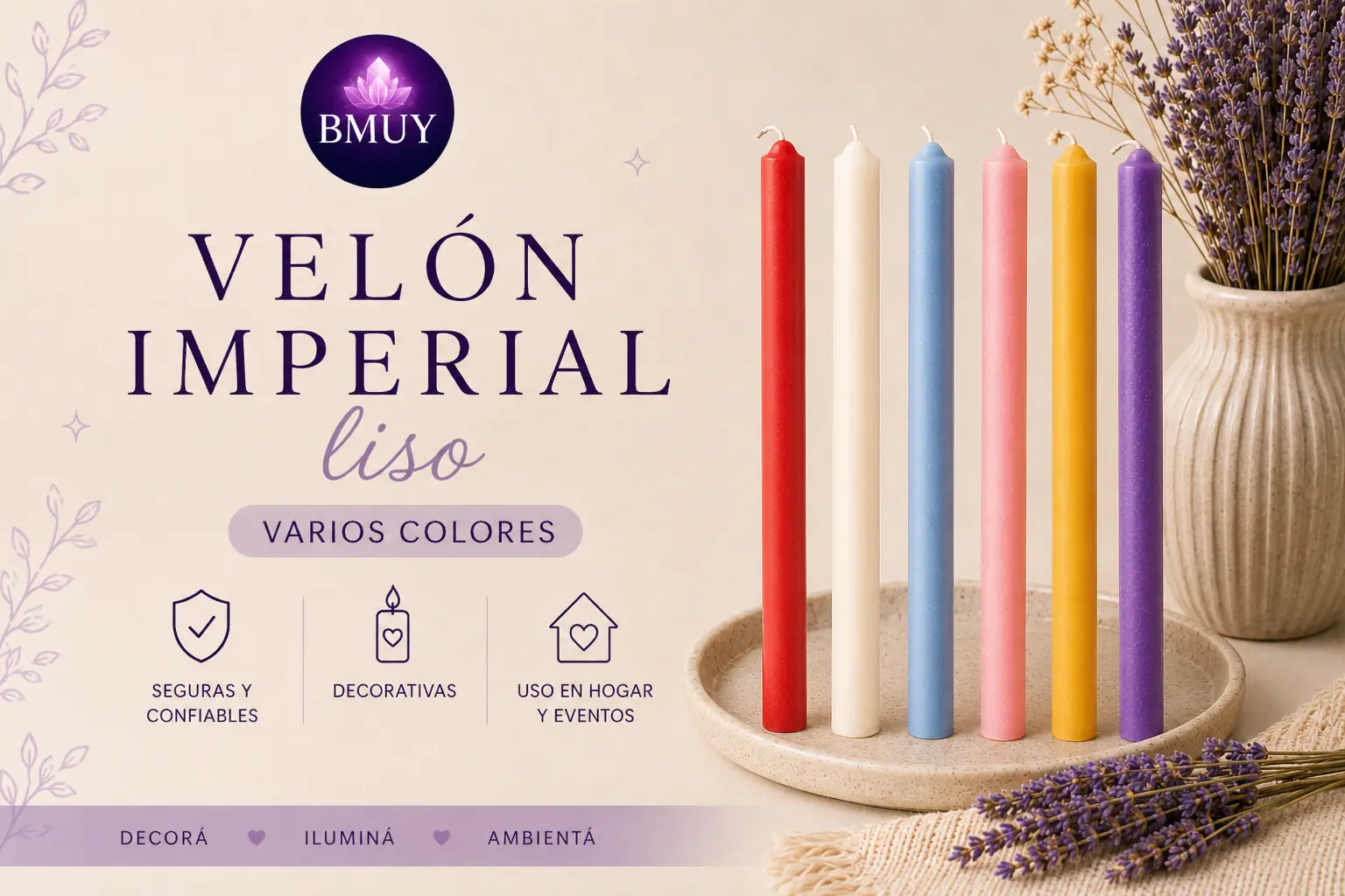 Velón Imperial liso
