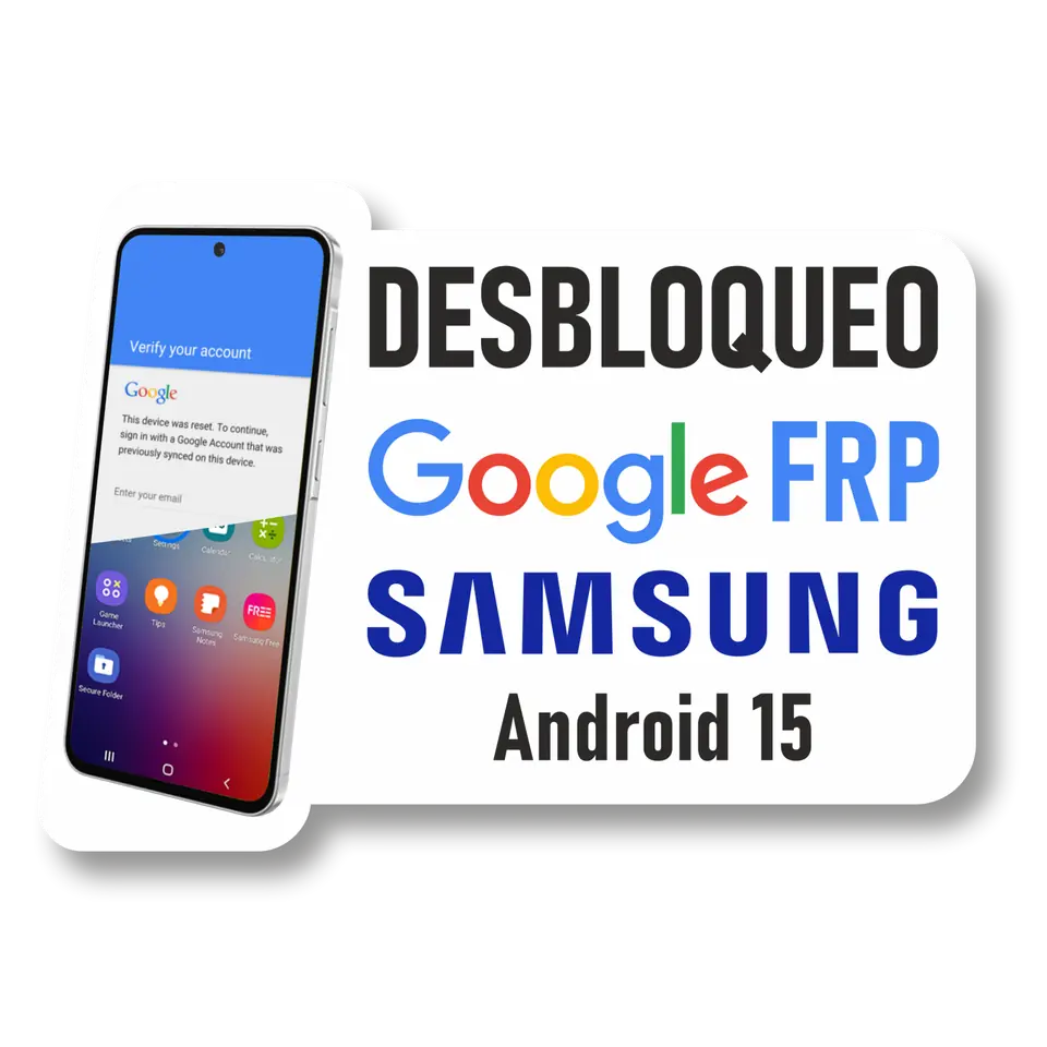 Desbloqueo Cuenta FRP para Samsung (Android 15)
