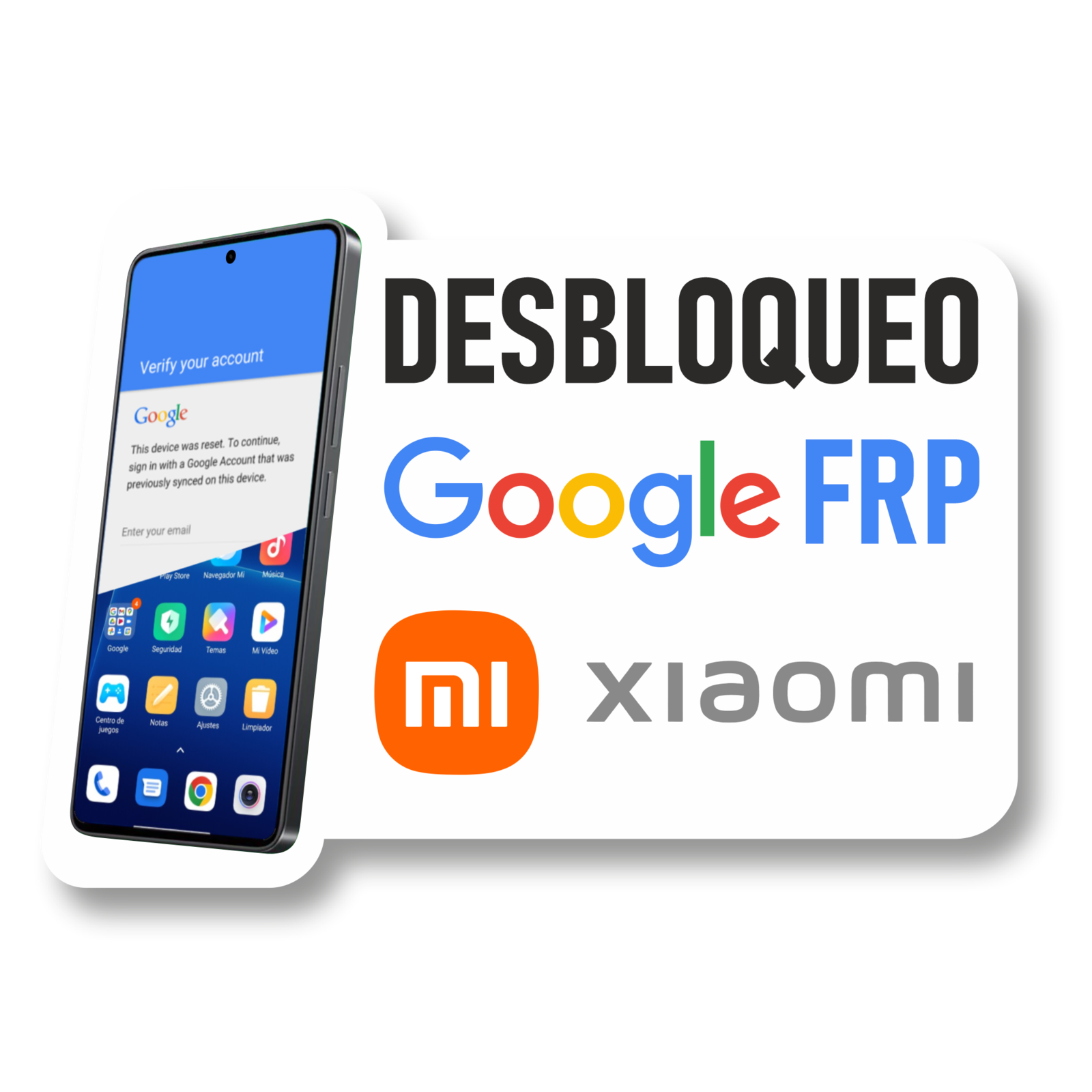 Desbloqueo Google FRP para Xiaomi