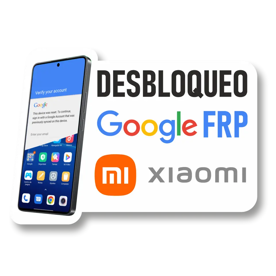 Desbloqueo Google FRP para Xiaomi