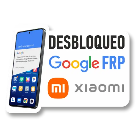 Desbloqueo Google FRP para Xiaomi