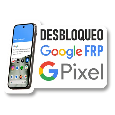 Desbloqueo Cuenta FRP para Google Pixel