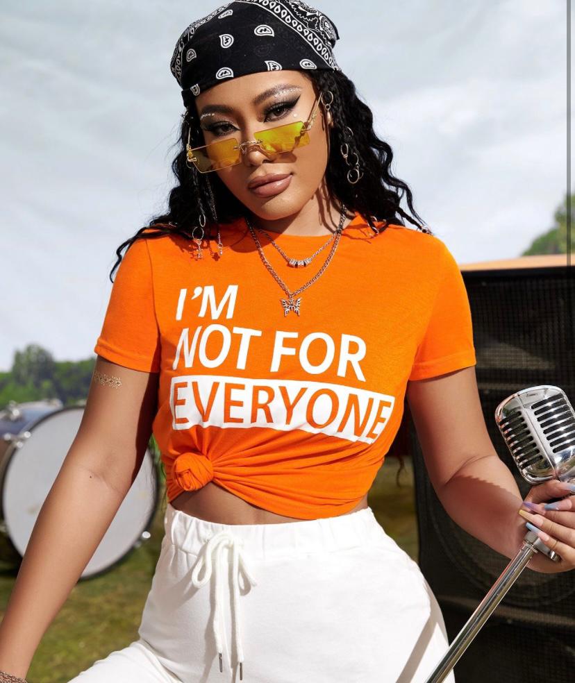 Remera anaranjada im not for everyone