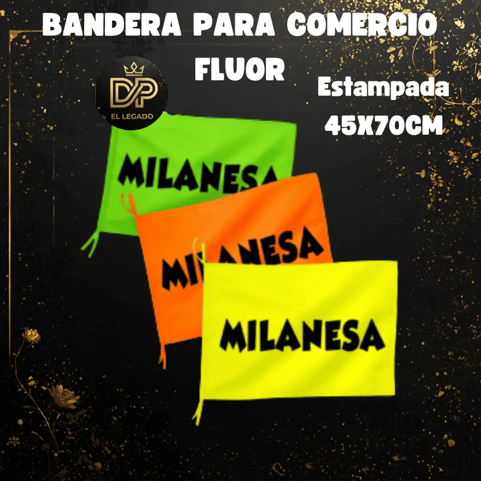 Bandera flùor para comercio estampada 45x70cm (Milanesas)