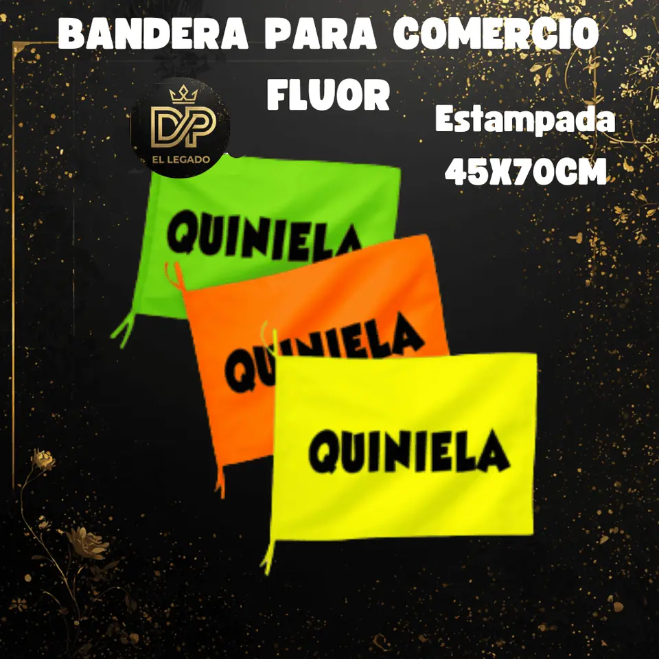 Bandera flùor para comercio estampada 45x70cm (Quiniela)
