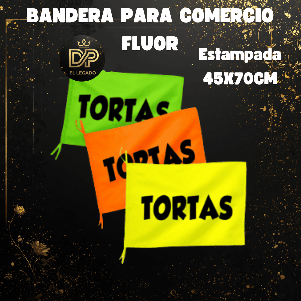 Bandera flùor para comercio estampada 45x70cm (Tortas)
