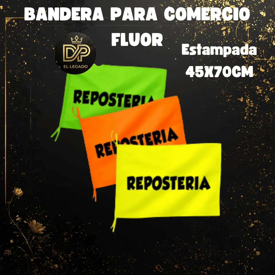 Bandera flùor para comercio estampada 45x70cm (Reposteria)