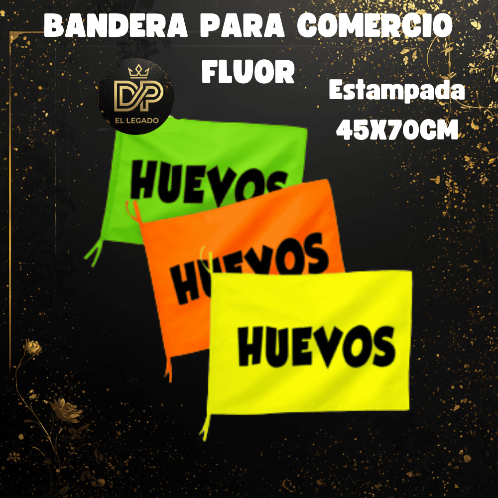 Bandera flùor para comercio estampada 45x70cm (Huevos)