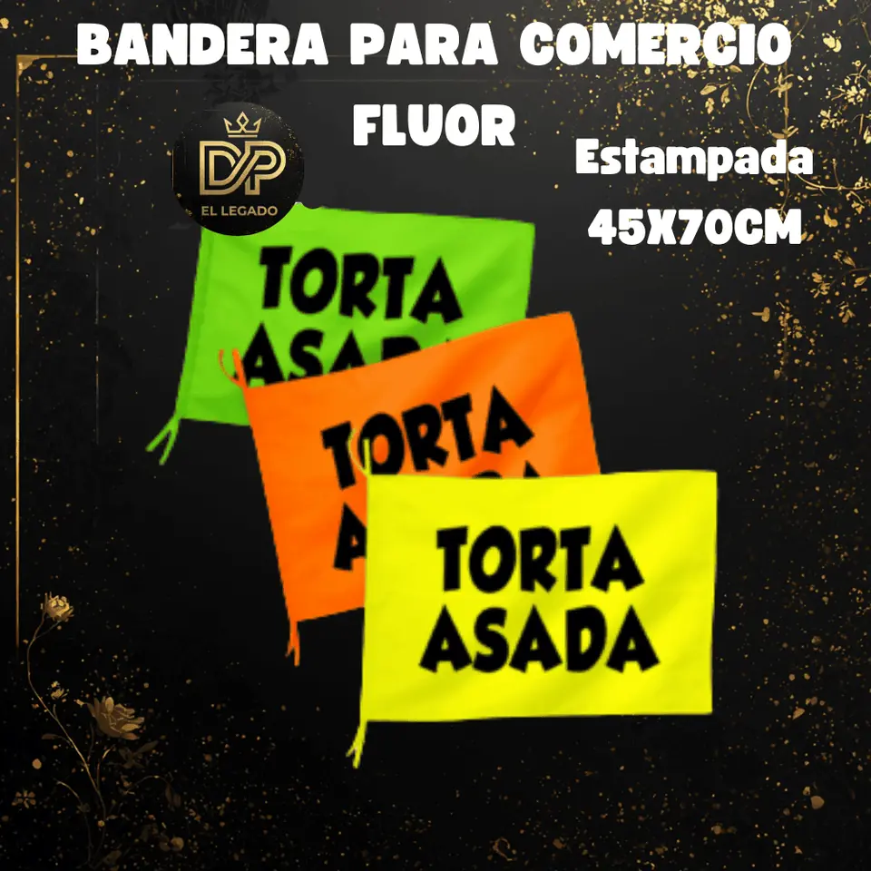 Bandera flùor para comercio estampada 45x70cm (Torta Asada)
