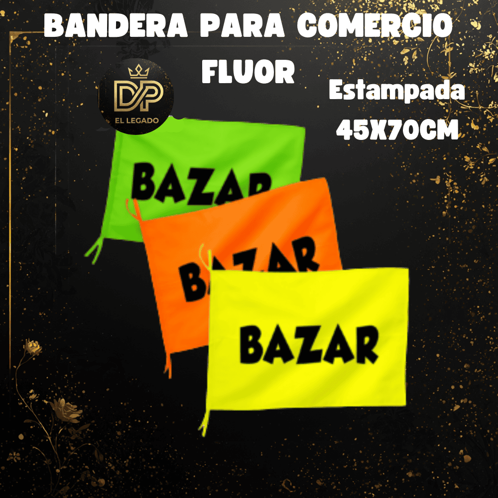 Bandera flùor para comercio estampada 45x70cm (Bazar)