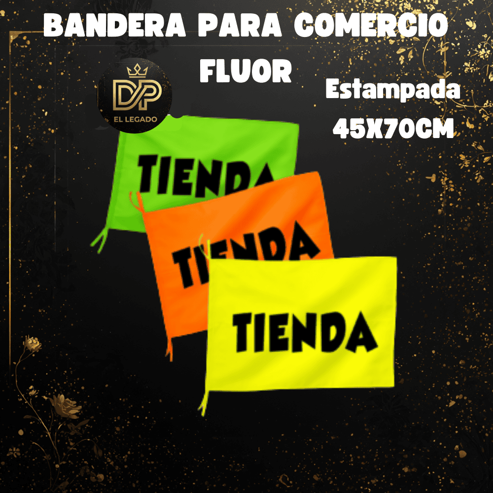 Bandera flùor para comercio estampada 45x70cm (Tienda)