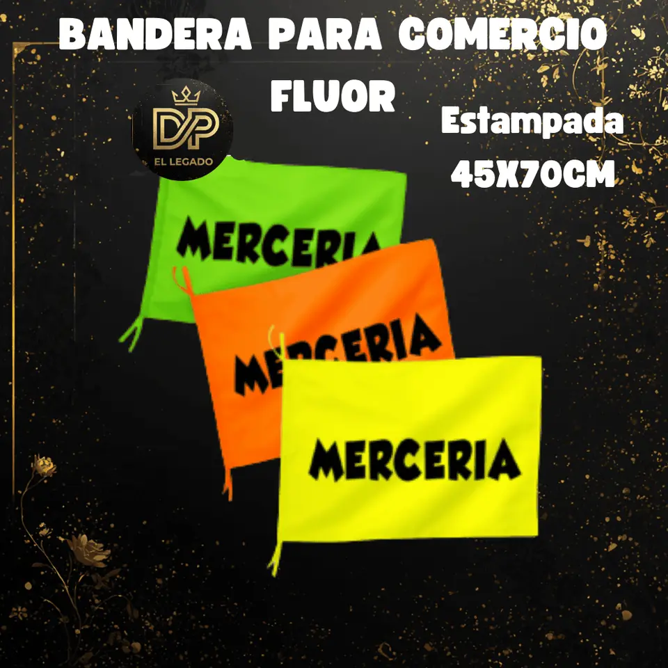 Bandera flùor para comercio estampada 45x70cm (Merceria)